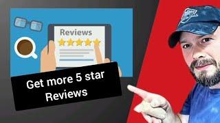 3 TIPS TO GET MORE REVIEWS