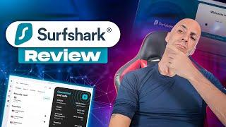 Surfshark VPN Review 2024 - The Only Review You'll Need!