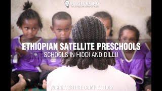 ETHIOPIAN SATELLITE PRESCHOOLS - Architecture competition