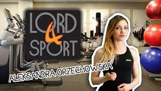 LORD4SPORT & Aleksandra Orzechowska - Zapraszamy!