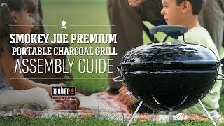 Weber Smokey Joe Premium Portable Charcoal Grill Assembly Guide