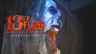 13th Floor Haunted House Jacksonville, Florida