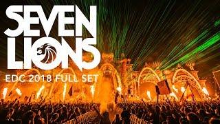 Seven Lions - EDC Las Vegas 2018 (Full Set)