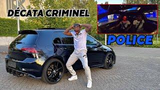 7R CRIMINEL, LA POLICE NOUS ARRETE