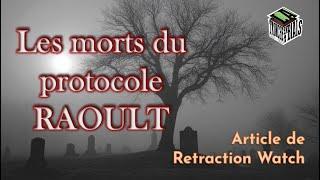 COVID - Les morts du protocole Raoult [Retracted?]