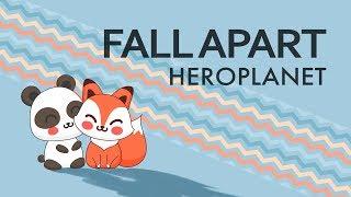 Heroplanet - Fall Apart