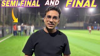 Semi Final Aur Final Ki Jung !! 