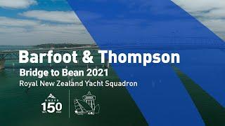 Barfoot & Thompson Bridge to Bean 2021