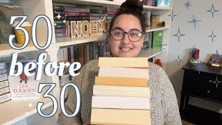 30 by 30!  The 30 books I want to read before turning 30!