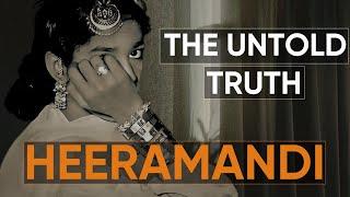 The Untold Truth Of Heera Mandi | @raftartv