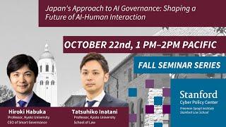 Japan's Approach to AI Governance: Shaping a Future of AI-Human Interaction