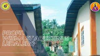 Profil Video Wisma St. Agustinus Seminari Tinggi St. Paulus Ledalero-Maumere-Flores