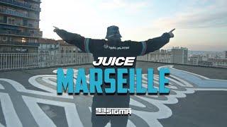 JUICE - MARSEILLE  [OFFICIAL VIDEO]