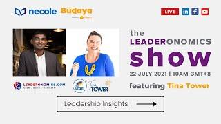 The Leaderonomics Show featuring Tina Tower