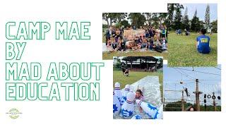 Summer Camp at Camp MAE 2022