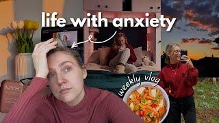 being honest about how anxiety affects me | weekly vlog