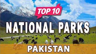 Top 10 National Parks in Pakistan - English