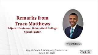 #LightACandle Day 2: Traco Matthews Part II
