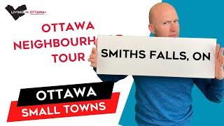 Smiths Falls, Ontario - Ottawa Communities and Small Towns Near Ottawa