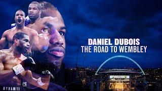 Daniel Dubois: The Road To Wembley  From Prospect To IBF Heavyweight Champion & AJ  #JoshuaDubois