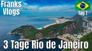 3 Tage Rio de Janeiro  Anreise  Tag 1 &  Regen an der Copacabana 