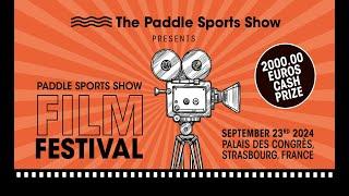 Paddle Sports Show Film festival 2024 - TEASER