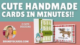 Cute Handmade Cards That You Can Make in Minutes | 2 Designs!