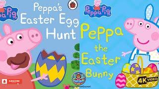 Peppa's BIG Easter Egg Hunt Adventure Compilation | Read Aloud Stories for Kids