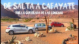 De Salta a Cafayate por la Quebrada de las Conchas