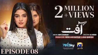 Aafat Episode 08 - [Eng Sub] - Laiba Khan - Ali Abbas - Hibba Aziz - 24th October 2024 - HAR PAL GEO