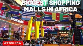 Top 15 Biggest Shopping Malls In Africa 2023