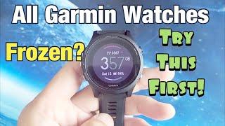 All Garmin Watches: Frozen Screen, Unresponsive, Can't Restart? FIXED!