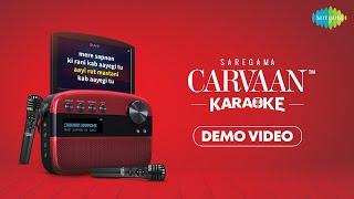 Saregama Carvaan Karaoke Demo Video| Preloaded - 1000 Karaoke tracks and 5000 Evergreen Songs