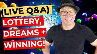 Lottery News, Dreams & Winning! (LIVE Q&A)