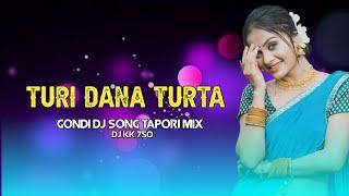 Turi_Dana_Turta_Gondi _Dj_Song_Tapori_Mix_(Dj KK 750)