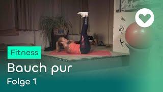 Bauch pur - Effektives Bauchmuskeltraining | Folge 1