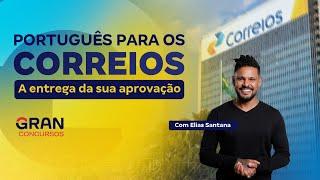 Português para os Correios: A entrega da sua aprovação