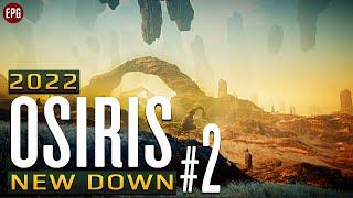 Osiris: New Dawn в 2022 - Прохождение, выживание #2 (стрим)