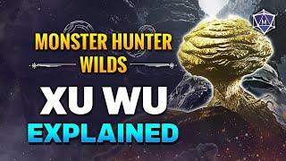 Xu Wu Monster Guide | Monster Hunter Wilds