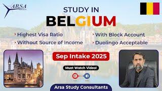 Study in Belgium|Europe Schengen Zone| Sep Intake 2025|Admissions Are Open|Arsa Study Consultants