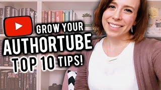 10 Tips to Grow Your AuthorTube Channel | Collab w/ Brooke Passmore