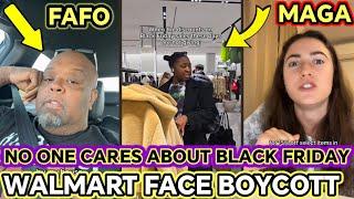 Walmart Faces Black Friday NIGHTMARE Boycott I No one cares about Black Friday DEALS in 2024 #FAFO