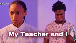 My Teacher and I ft Zic Saloma - Ekwutousi Philo #philo #trending #top