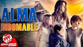 ALMA INDOMABLE | Película Completa CRISTIANA DE LA VIDA REAL en Español