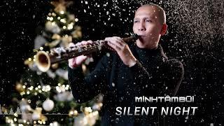 SILENT NIGHT Saxophone  Relaxing Saxophone Music | Soothing Relaxation Relaxing Sleep | Minh Tâm Bùi