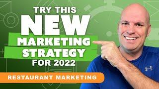 Try this NEW Restaurant Marketing Strategy