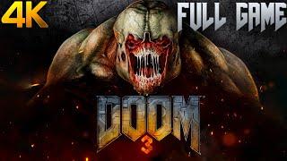 DOOM 3 BFG Edition｜Full Game Playthrough｜4K