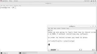 How to Record Screen in RHEL 7 without installing any Software