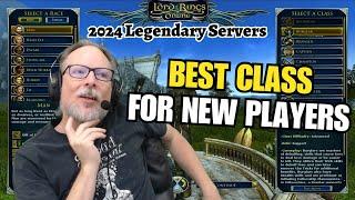 Best Class For New Players on the Legendary Servers for Lord of the Rings Online in 2024