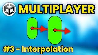 Smoothing Movement with Interpolation | How to Make a Multiplayer Game - Part 3